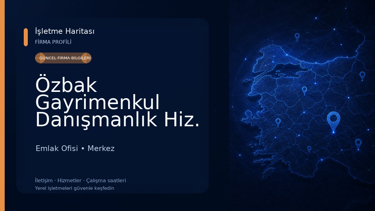 Özbak Gayrimenkul Danışmanlık Hiz.
