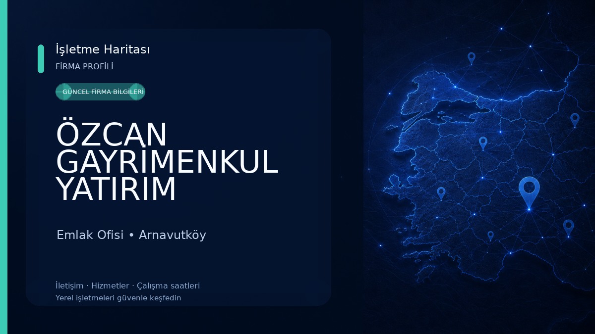 ÖZCAN GAYRİMENKUL YATIRIM DANIŞMANLIK HİZMETLERİ İNŞAAT A.Ş