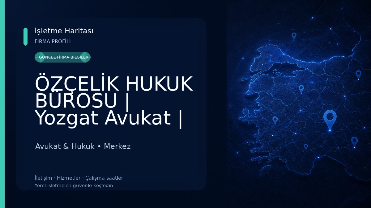 ÖZÇELİK HUKUK BÜROSU | Yozgat Avukat | Yozgat İcra Avukatı | Yozgat Boşanma Avukatı | Yozgat Miras Avukatı Avukat & Hukuk