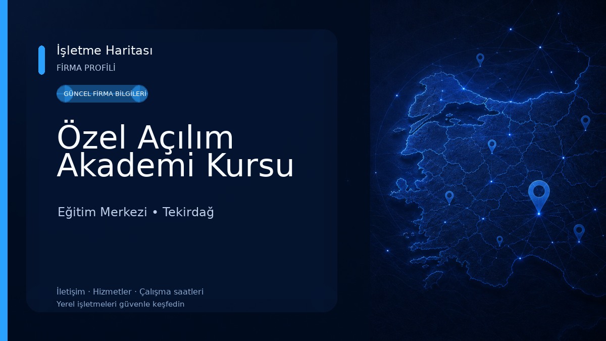 Özel Açılım Akademi Kursu Eğitim Merkezi