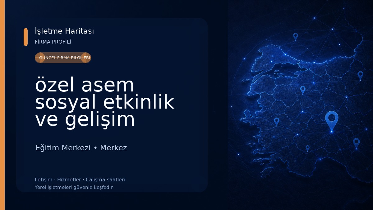 özel asem sosyal etkinlik ve gelişim merkezi Eğitim Merkezi