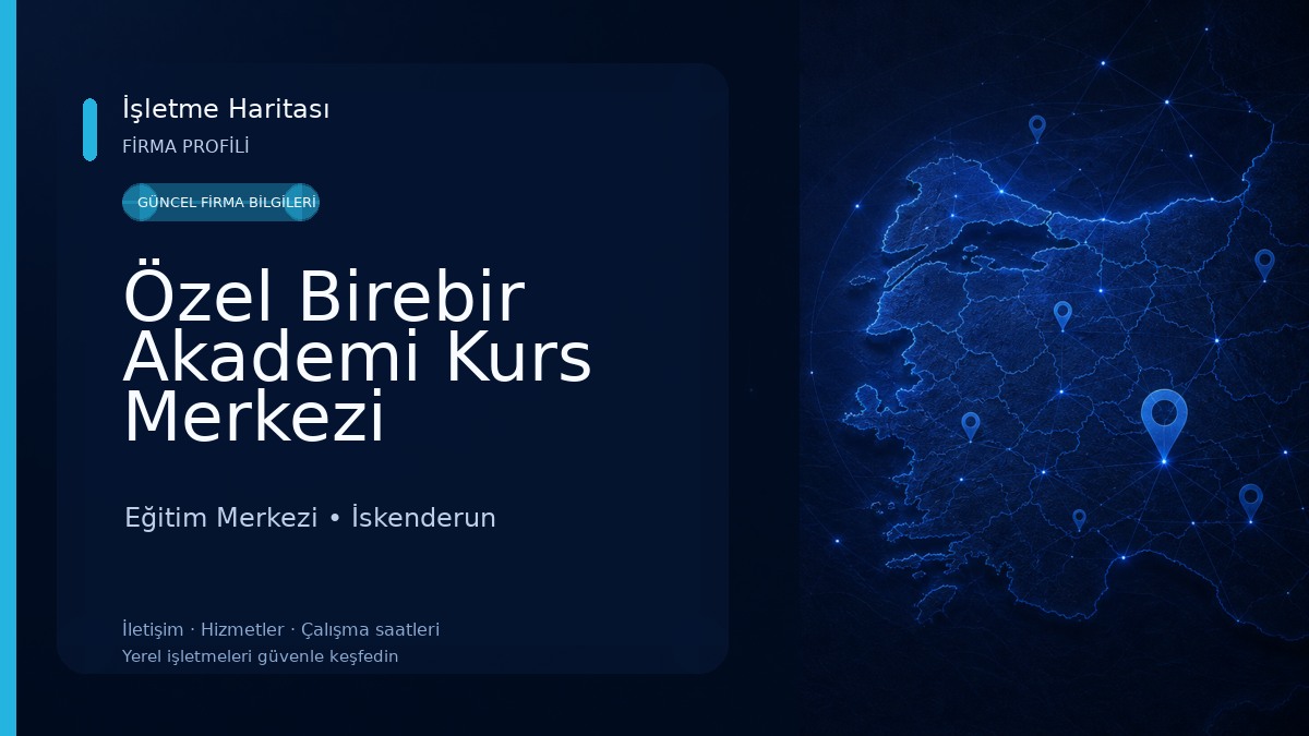 Özel Birebir Akademi Kurs Merkezi Eğitim Merkezi