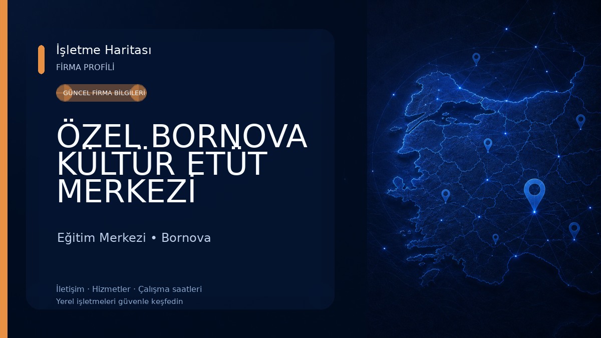 ÖZEL BORNOVA KÜLTÜR ETÜT MERKEZİ Eğitim Merkezi