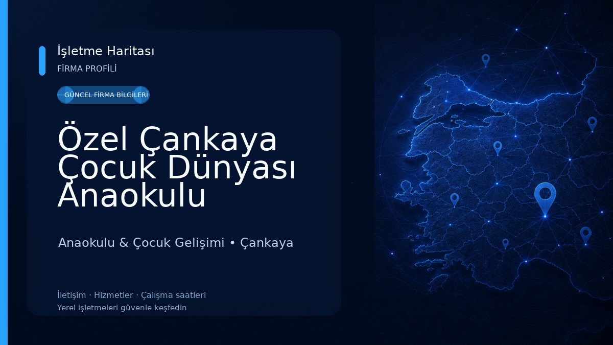 Özel Çankaya Çocuk Dünyası Anaokulu