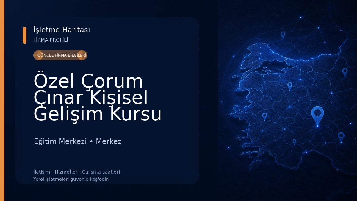 Özel Çorum Çınar Kişisel Gelişim Kursu Eğitim Merkezi