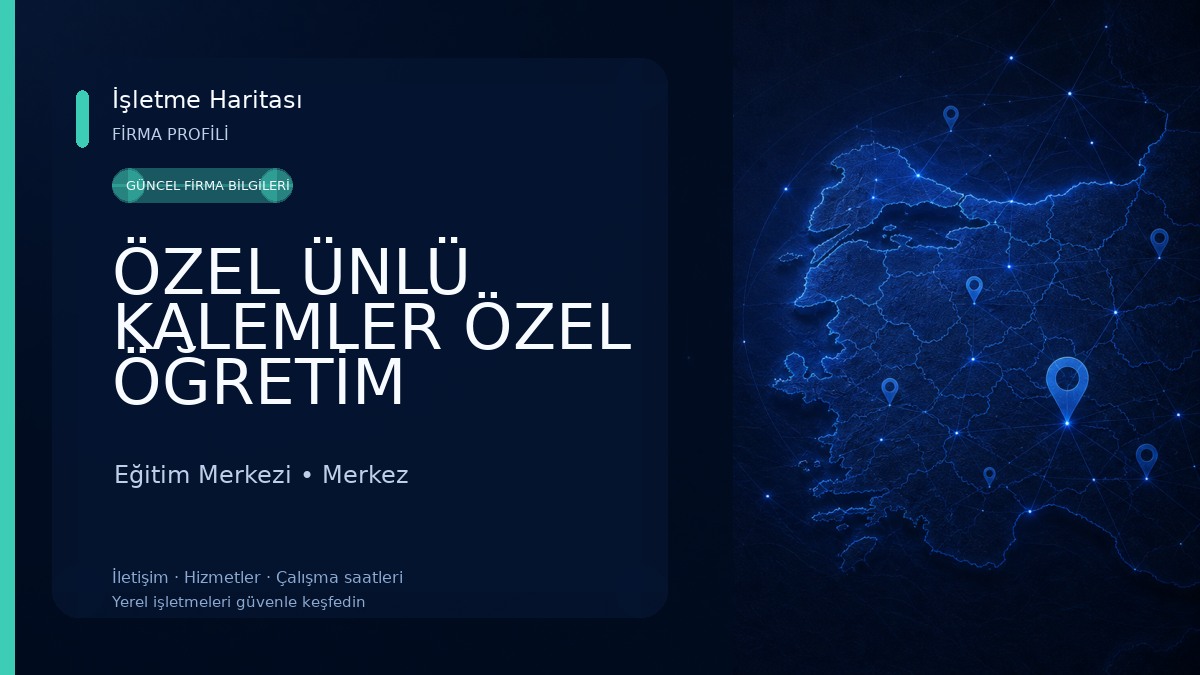 ÖZEL ÜNLÜ KALEMLER ÖZEL ÖĞRETİM KURSU Eğitim Merkezi