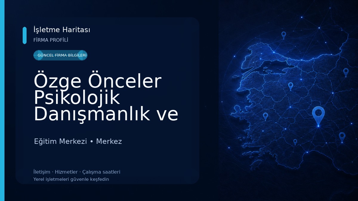 Özge Önceler Psikolojik Danışmanlık ve Eğitim Merkezi Eğitim Merkezi
