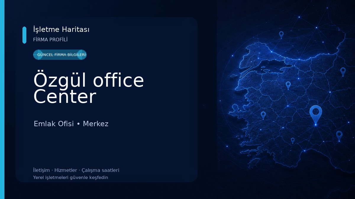 Özgül office Center