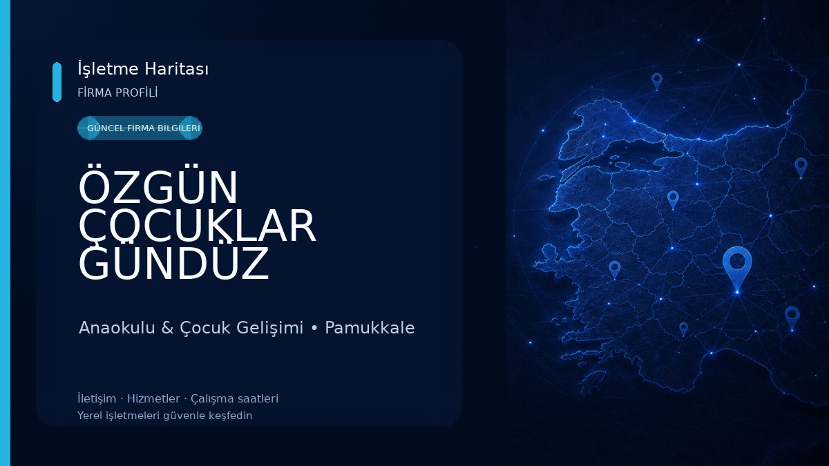 ÖZGÜN ÇOCUKLAR GÜNDÜZ BAKIMEVİ 