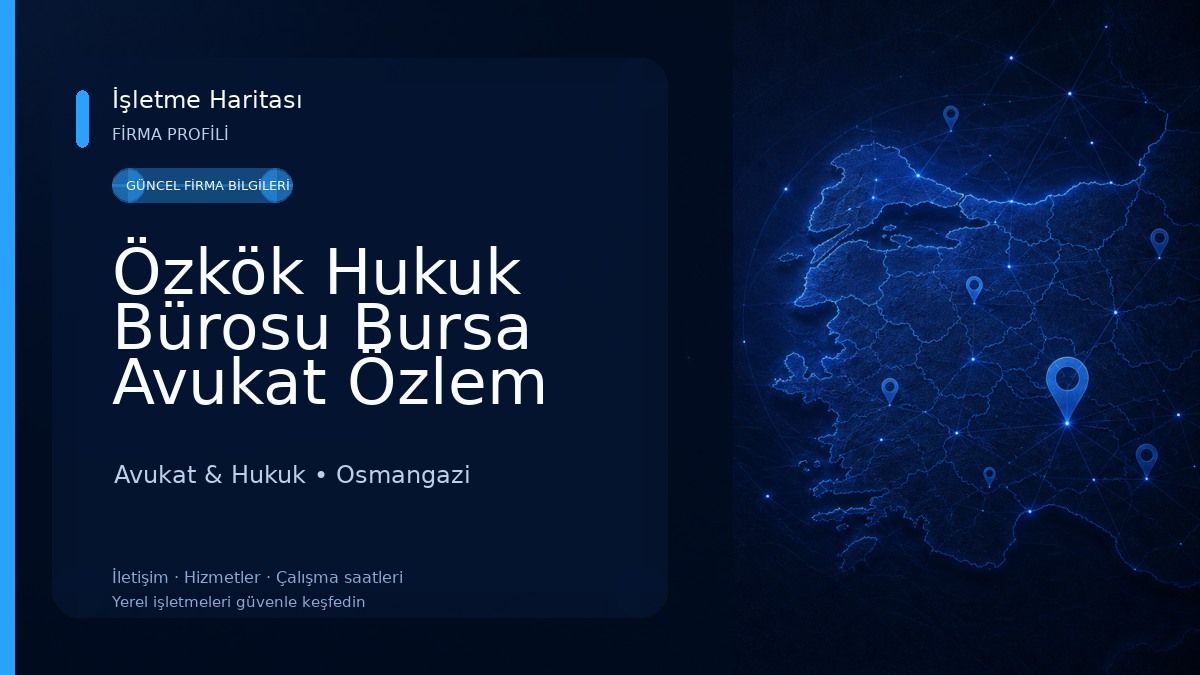 Özkök Hukuk Bürosu Bursa Avukat Özlem Zennup ÖZKÖK