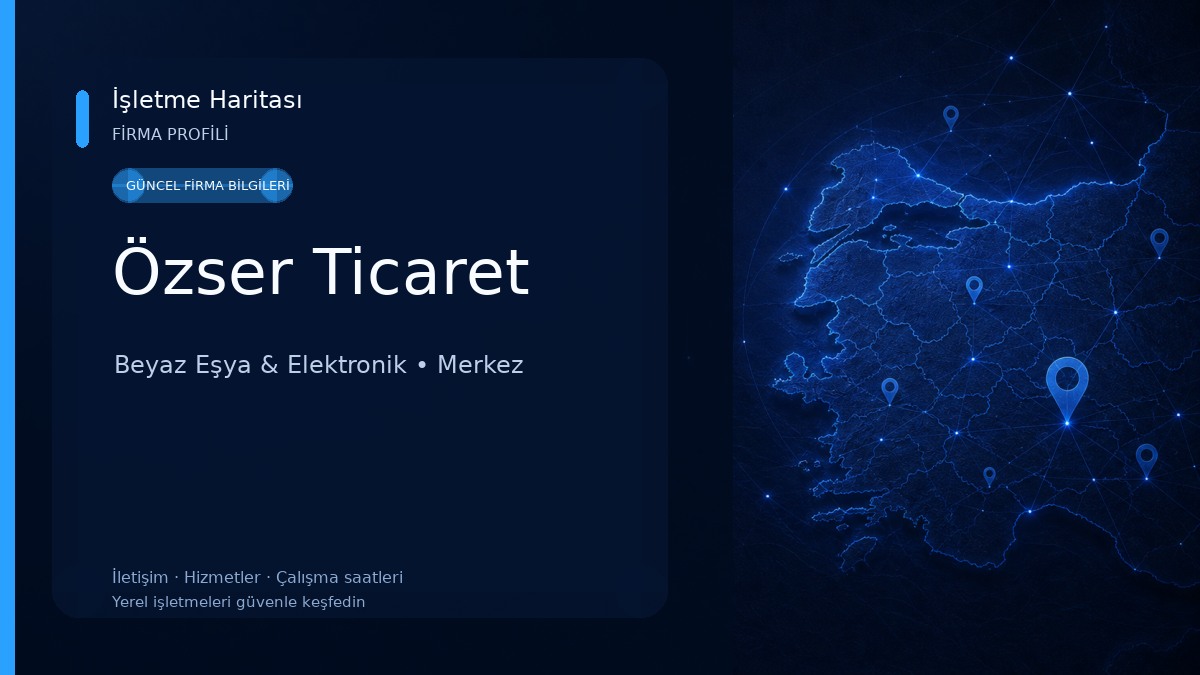 Özser Ticaret 