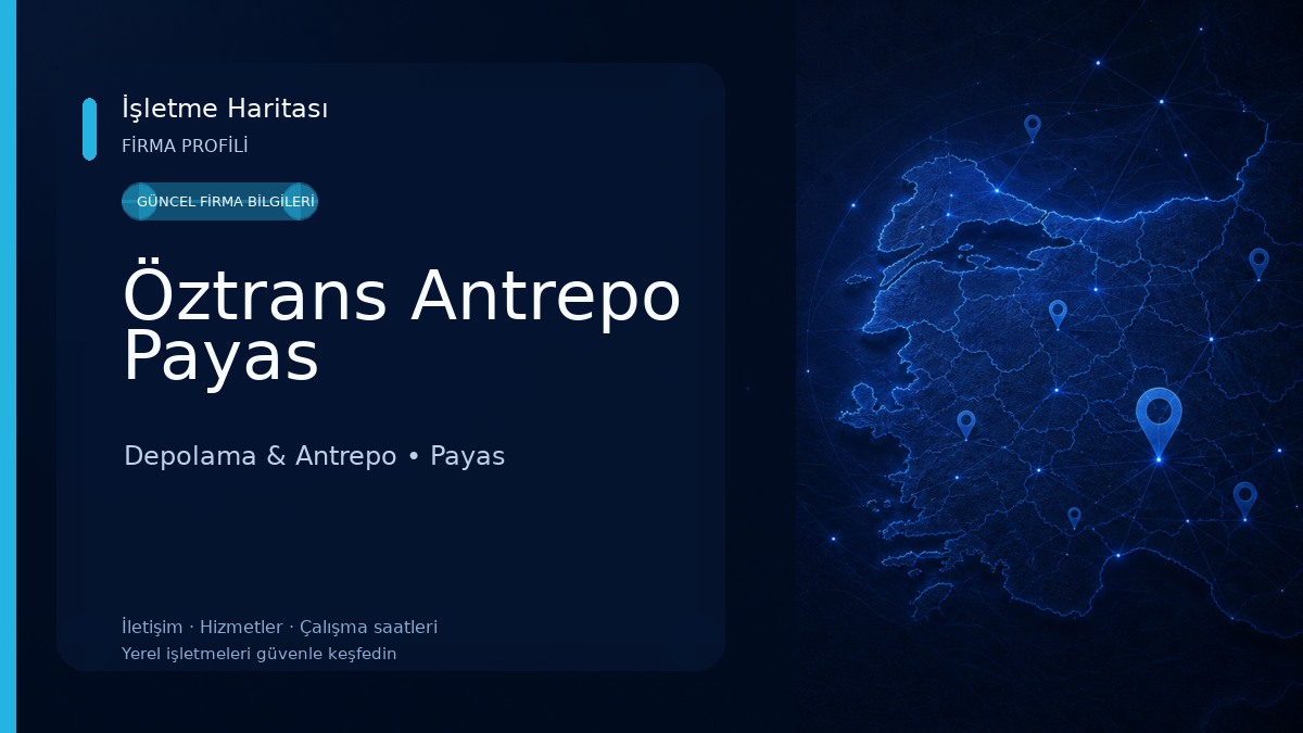Öztrans Antrepo Payas Depolama & Antrepo