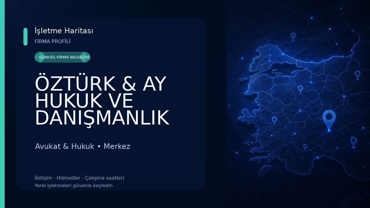 ÖZTÜRK & AY HUKUK VE DANIŞMANLIK Avukat & Hukuk