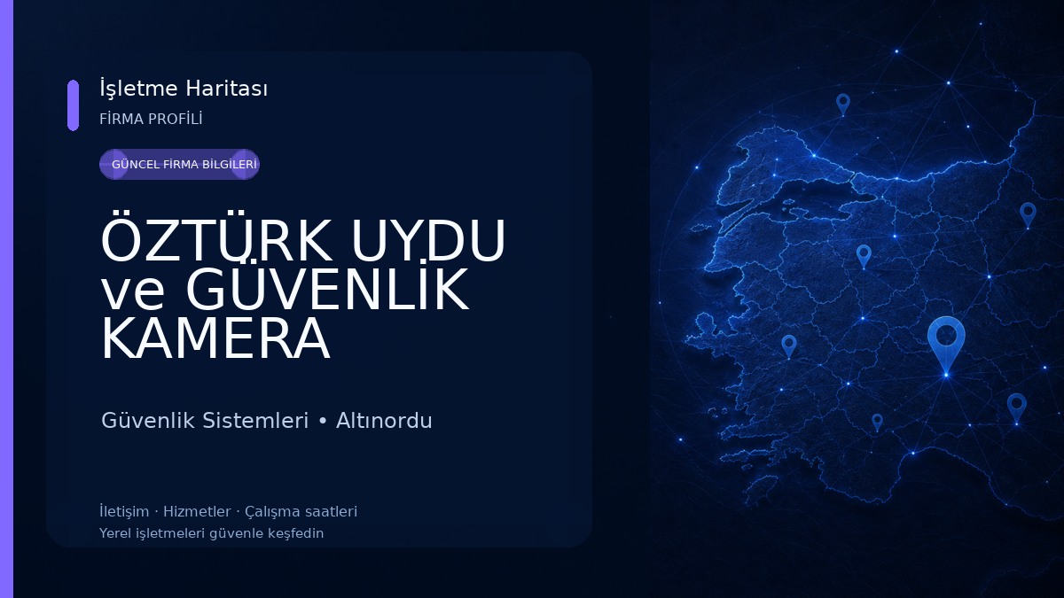ÖZTÜRK UYDU ve GÜVENLİK KAMERA SİSTEMLERİ & ORDU ARVENTO YETKİLİ SERVİS Güvenlik Sistemleri