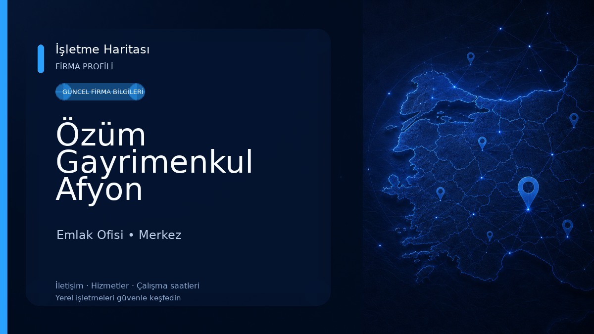 Özüm Gayrimenkul Afyon Emlak Ofisi