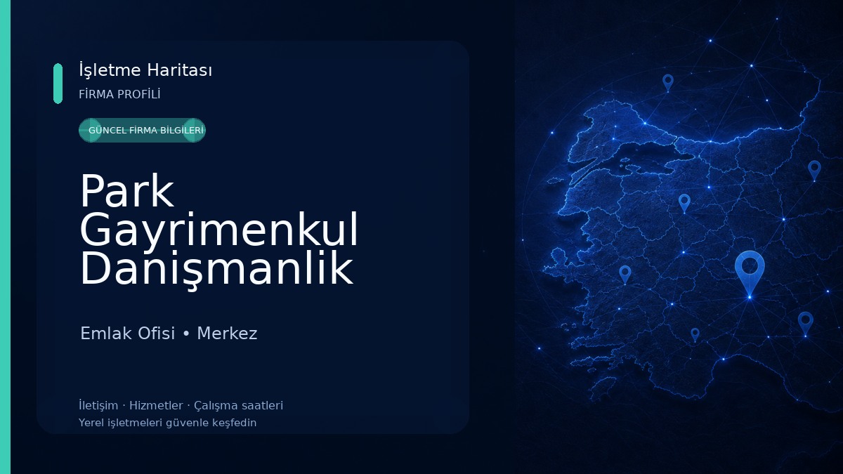 Park Gayrimenkul Danişmanlik