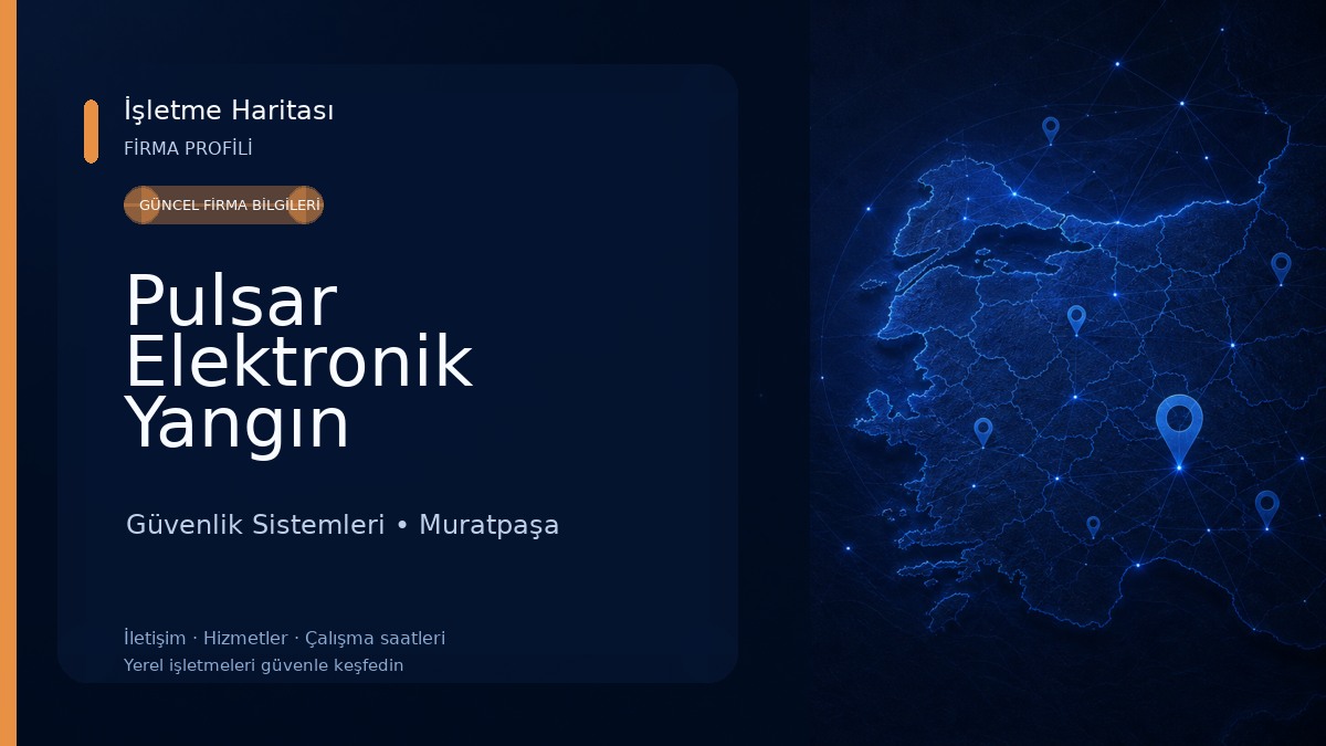Pulsar Elektronik Yangın Söndürme ve Güvenlik Sistemleri