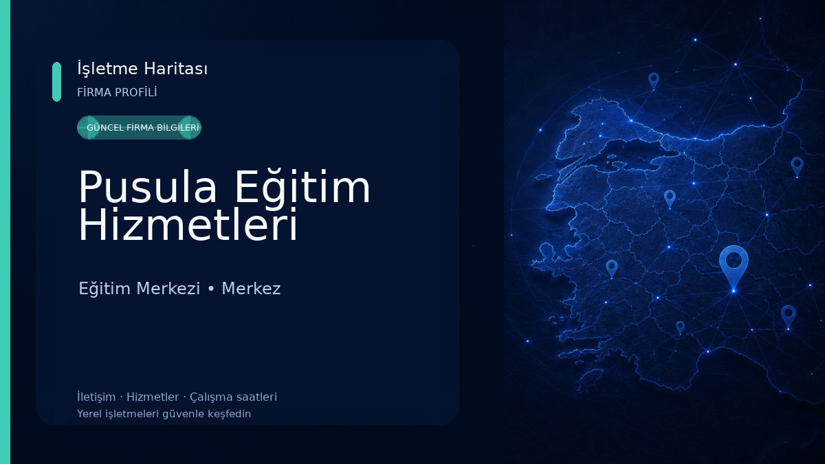 Pusula Eğitim Hizmetleri Eğitim Merkezi