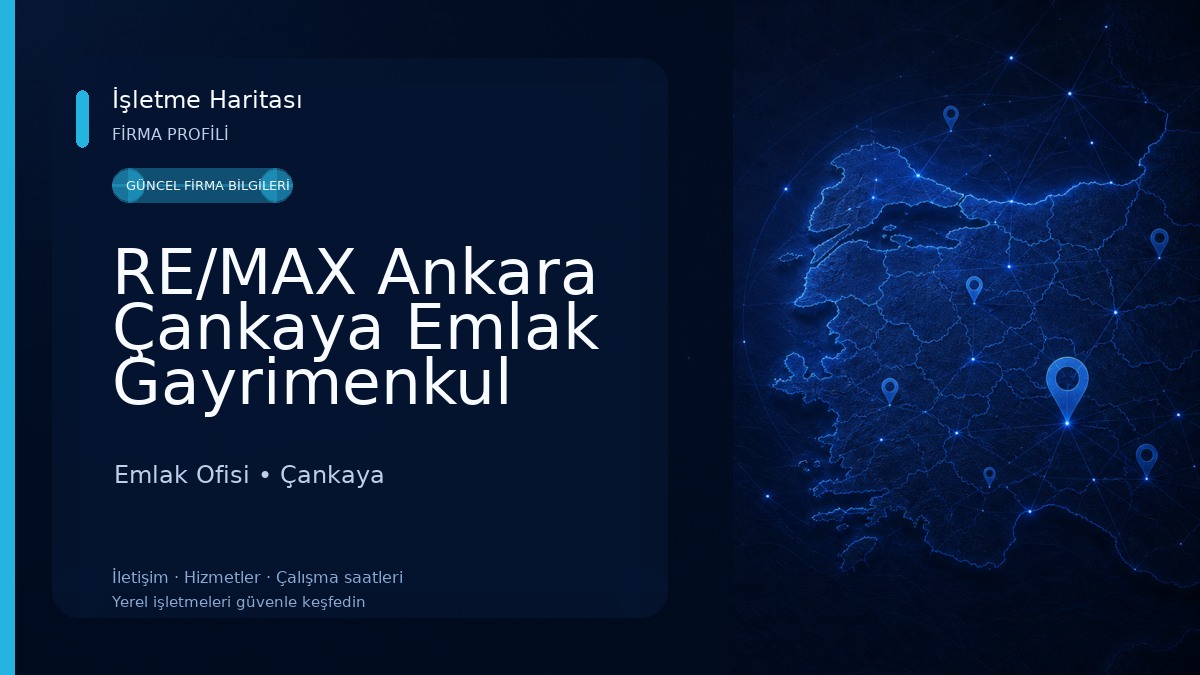 RE/MAX Ankara Çankaya Emlak Gayrimenkul Ofisi