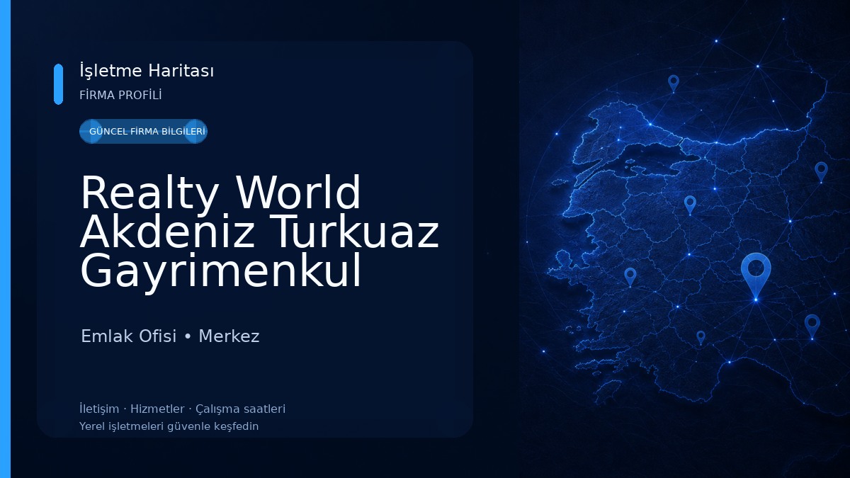 Realty World Akdeniz Turkuaz Gayrimenkul Isparta Emlak Ofisi