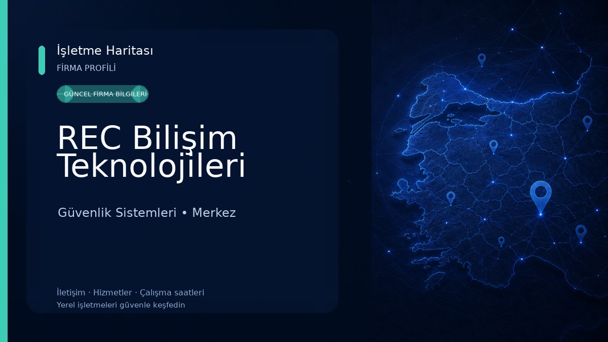 REC Bilişim Teknolojileri Güvenlik Sistemleri