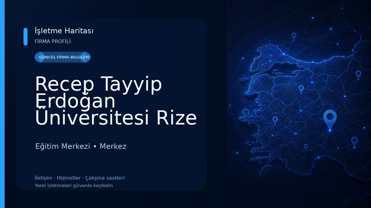 Recep Tayyip Erdoğan Üniversitesi Rize Eğitim Ve Araştırma Hastanesi