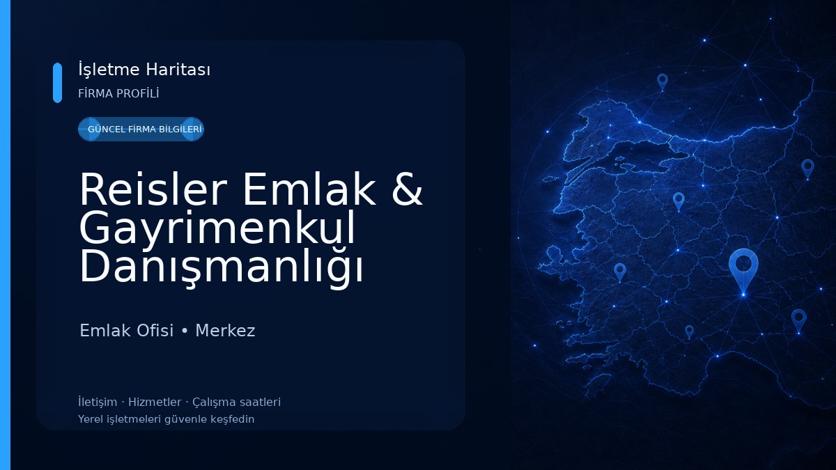 Reisler Emlak & Gayrimenkul Danışmanlığı