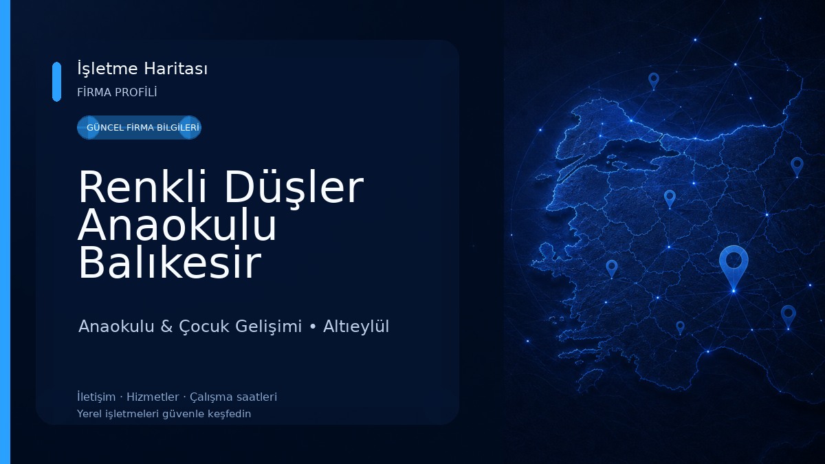 Renkli Düşler Anaokulu Balıkesir