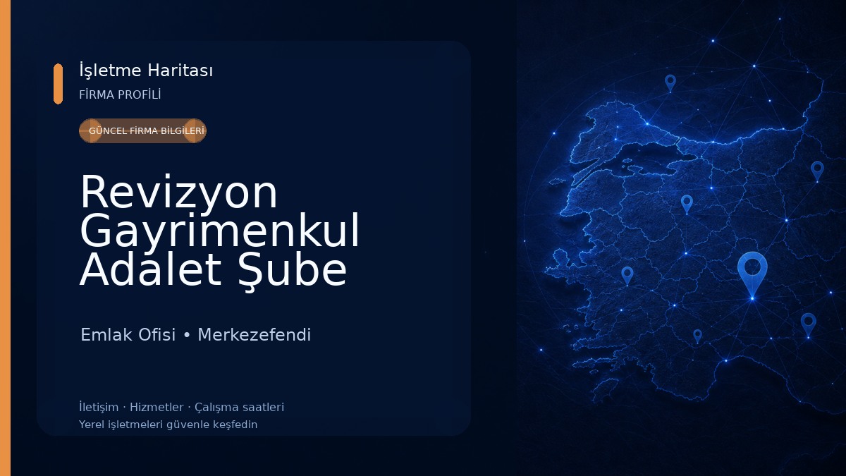 Revizyon Gayrimenkul Adalet Şube