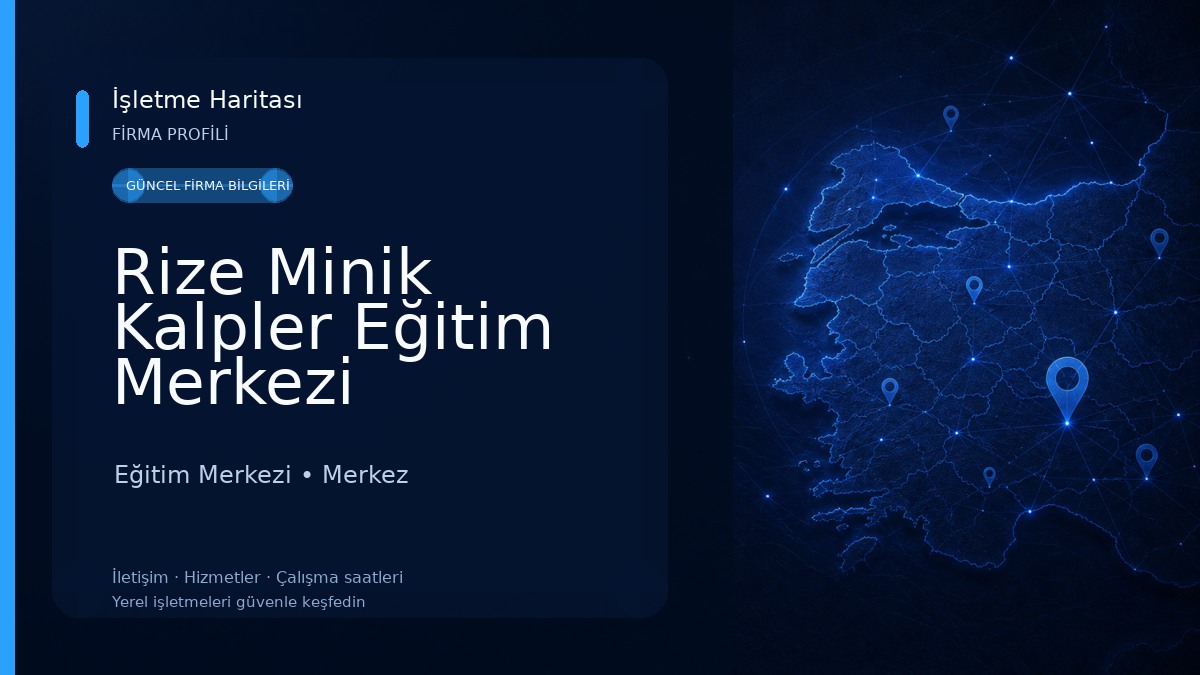 Rize Minik Kalpler Eğitim Merkezi 