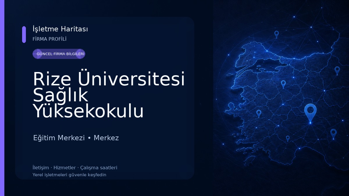 Rize Üniversitesi Sağlık Yüksekokulu Eğitim Merkezi