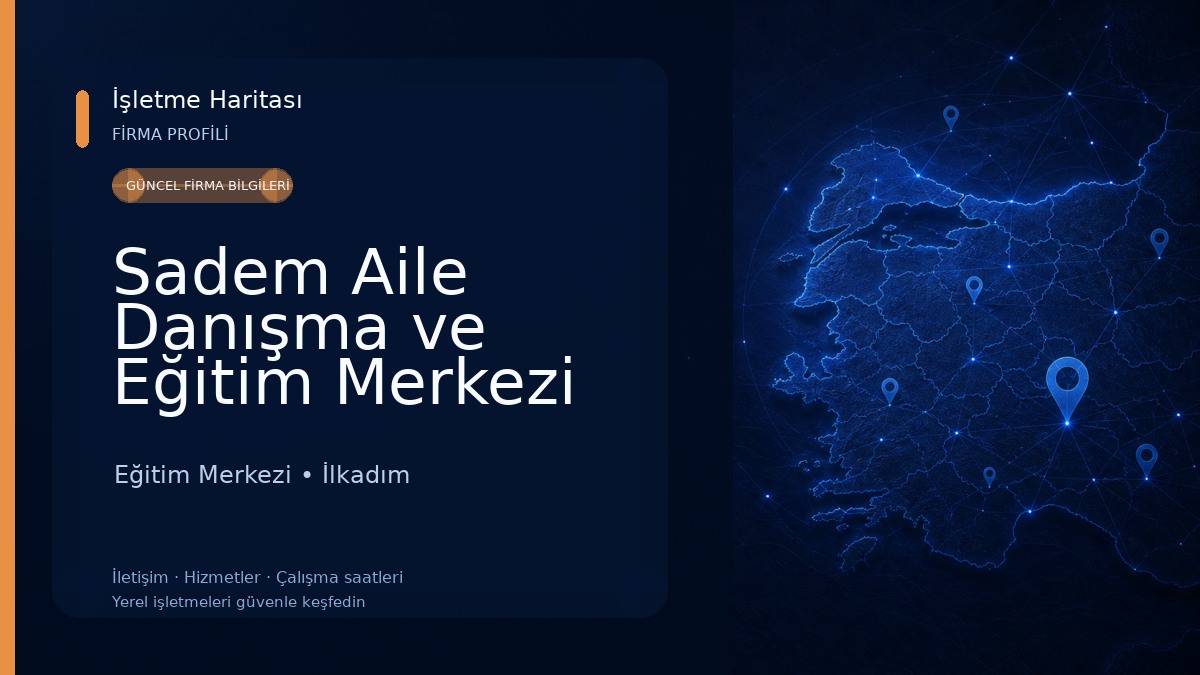 Sadem Aile Danışma ve Eğitim Merkezi Eğitim Merkezi