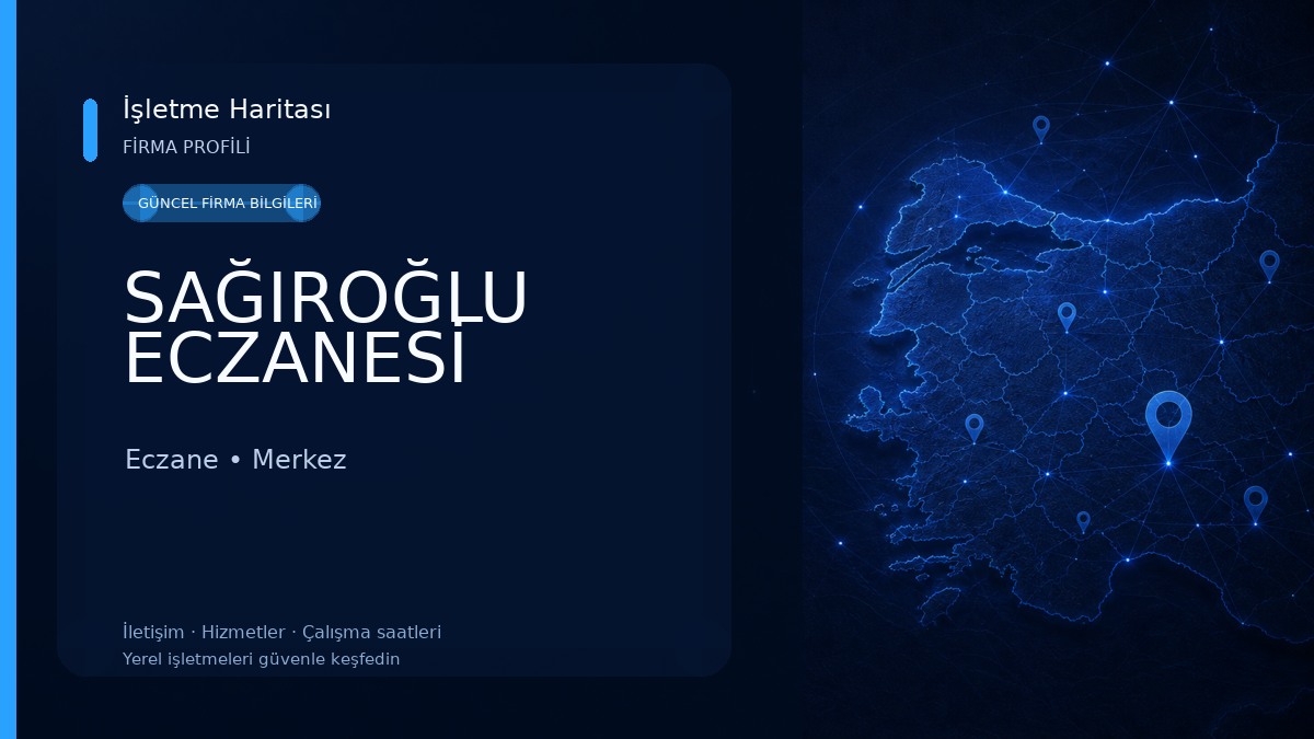 SAĞIROĞLU ECZANESİ