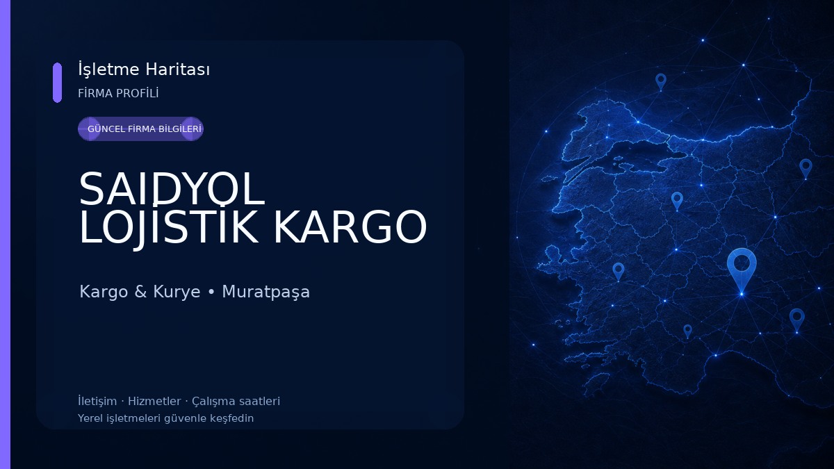 SAIDYOL LOJİSTİK KARGO Kargo & Kurye