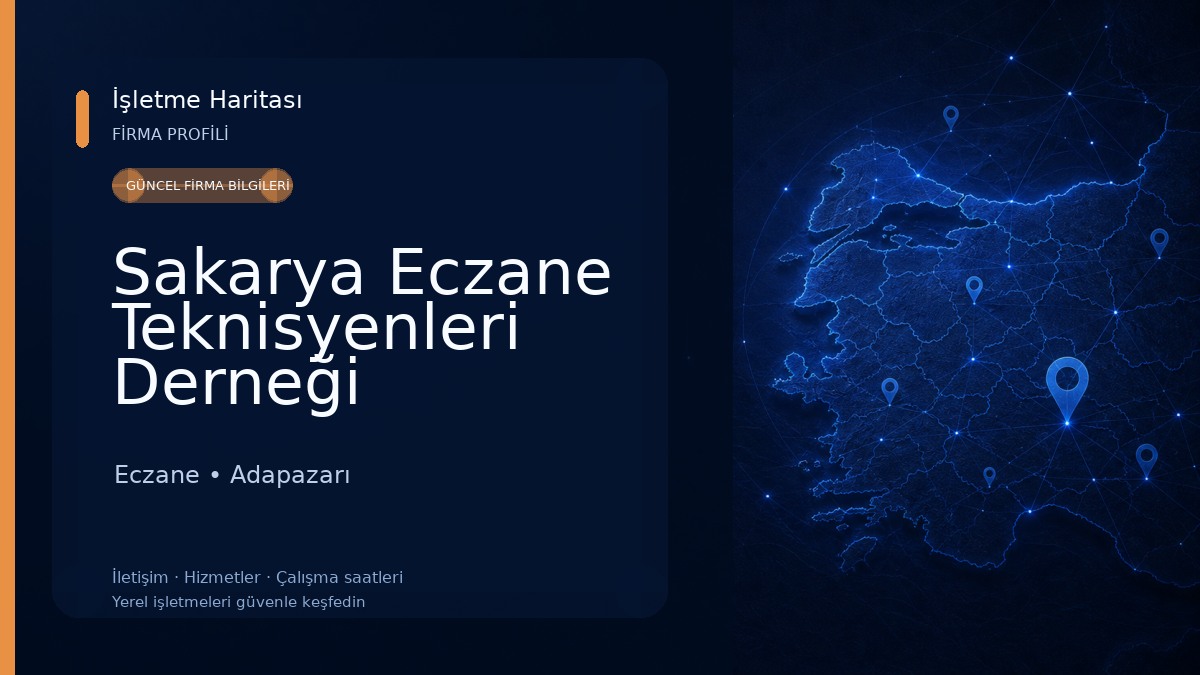 Sakarya Eczane Teknisyenleri Derneği Eczane