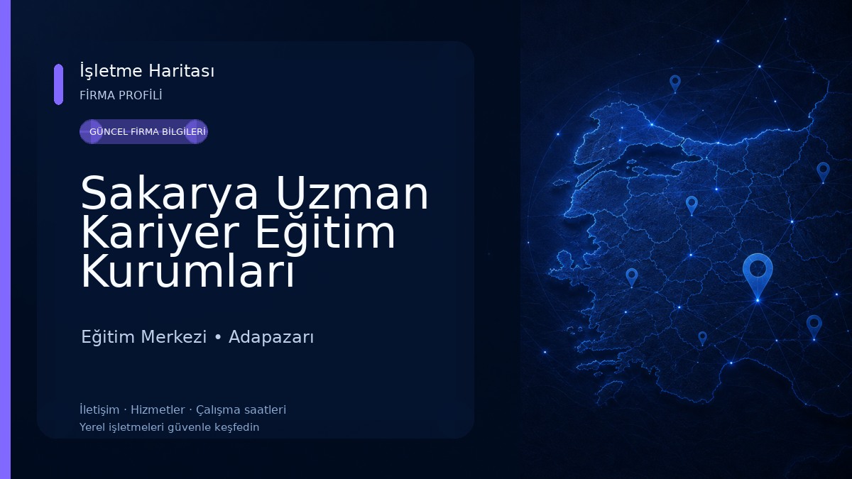 Sakarya Uzman Kariyer Eğitim Kurumları Eğitim Merkezi