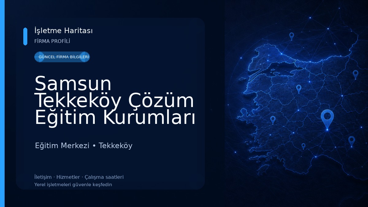 Samsun Tekkeköy Çözüm Eğitim Kurumları