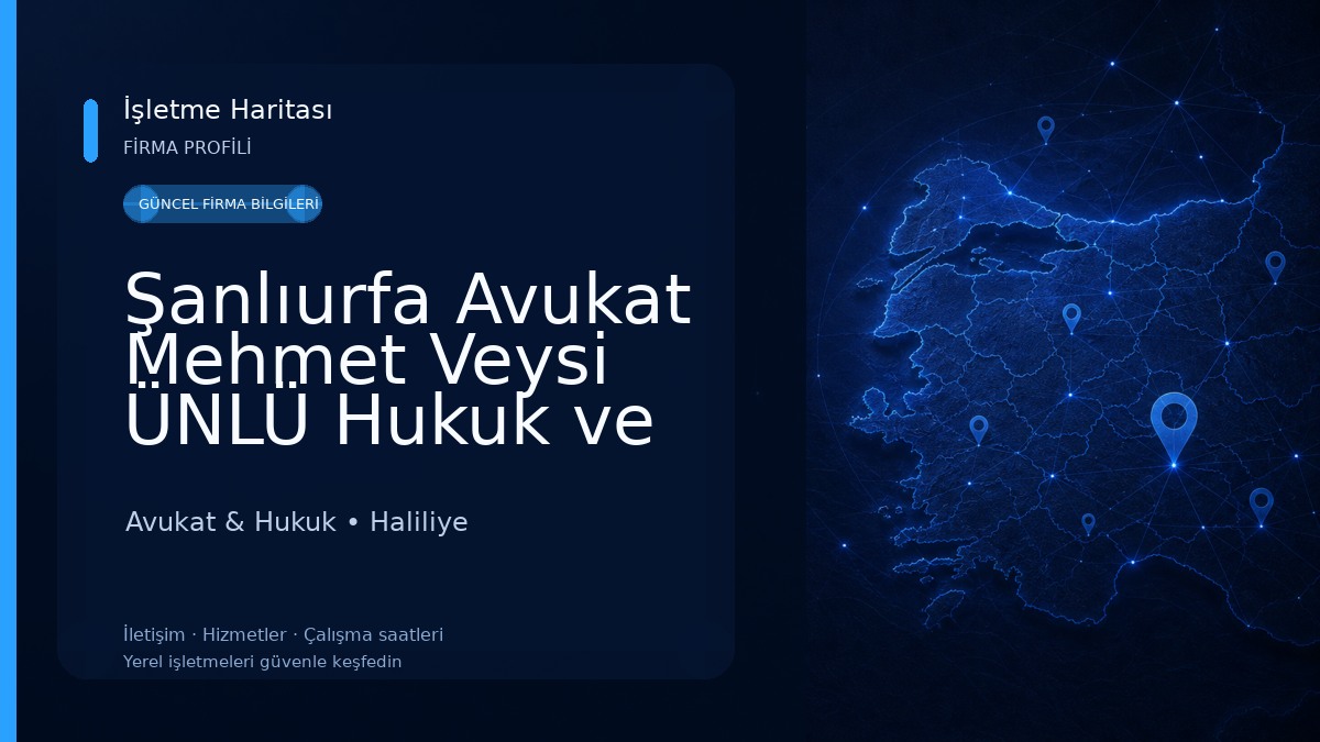 Şanlıurfa Avukat Mehmet Veysi ÜNLÜ Hukuk ve Danışmanlık