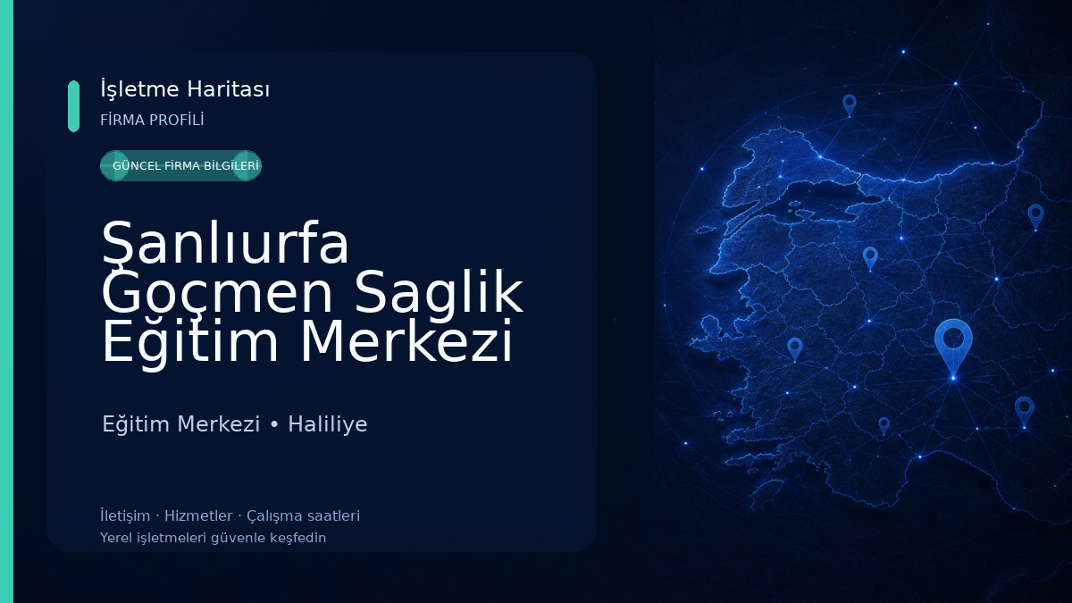 Şanlıurfa Goçmen Saglik Eğitim Merkezi