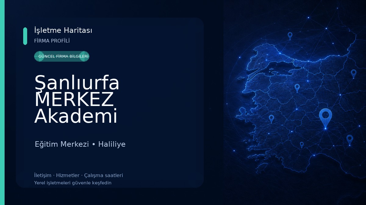 Şanlıurfa MERKEZ Akademi Eğitim Merkezi