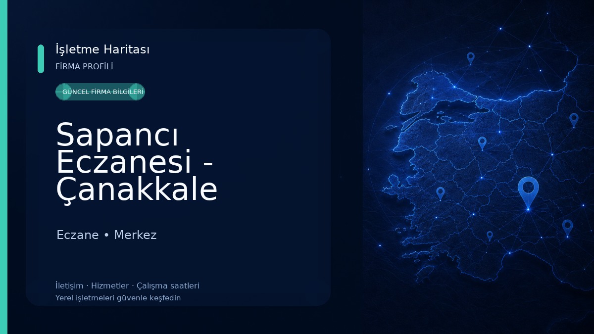 Sapancı Eczanesi - Çanakkale Eczane