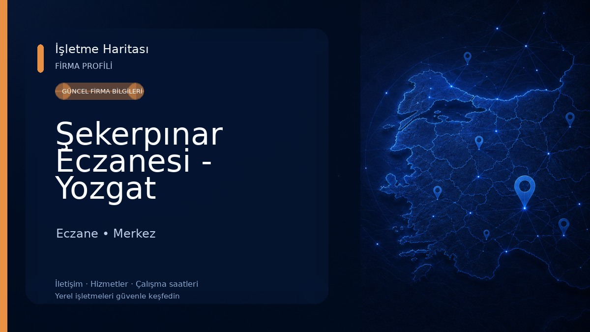 Şekerpınar Eczanesi - Yozgat Eczane