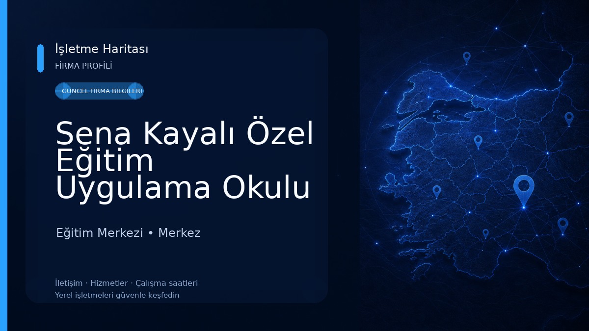 Sena Kayalı Özel Eğitim Uygulama Okulu (I.II.III. Kademe)