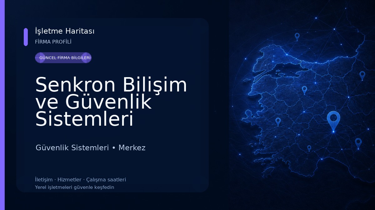Senkron Bilişim ve Güvenlik Sistemleri Güvenlik Sistemleri