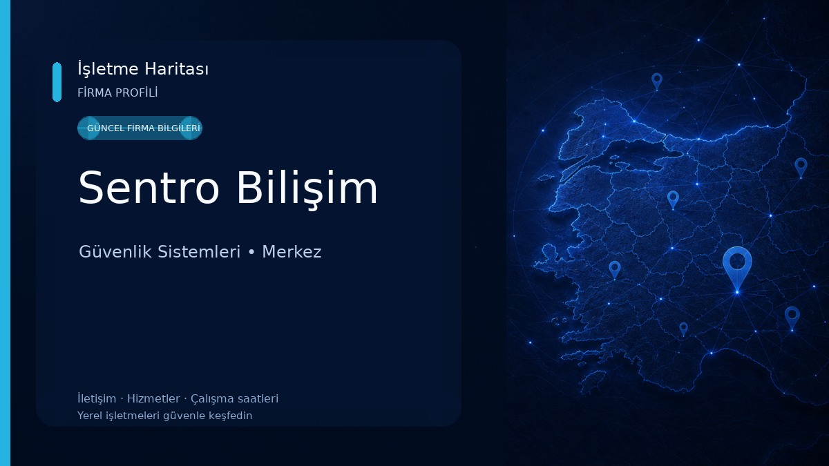 Sentro Bilişim Güvenlik Sistemleri