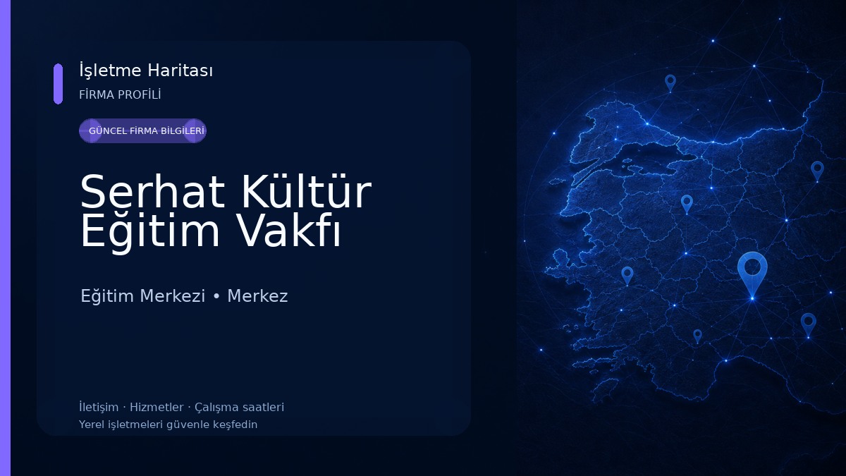 Serhat Kültür Eğitim Vakfı Eğitim Merkezi