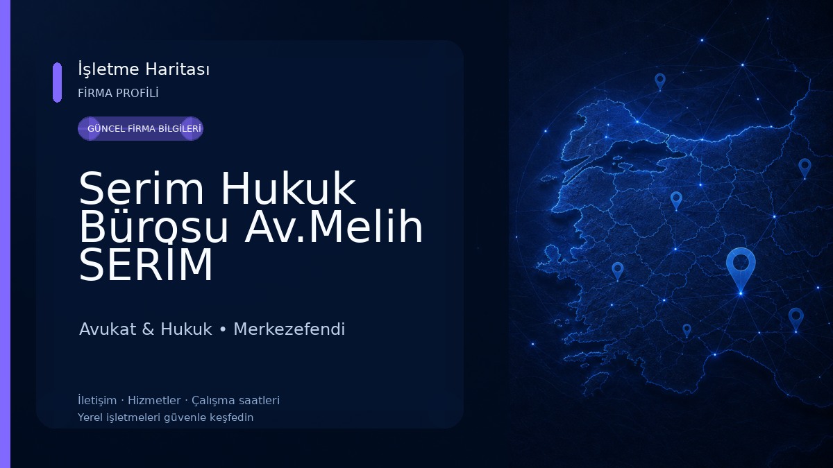 Serim Hukuk Bürosu Av.Melih SERİM