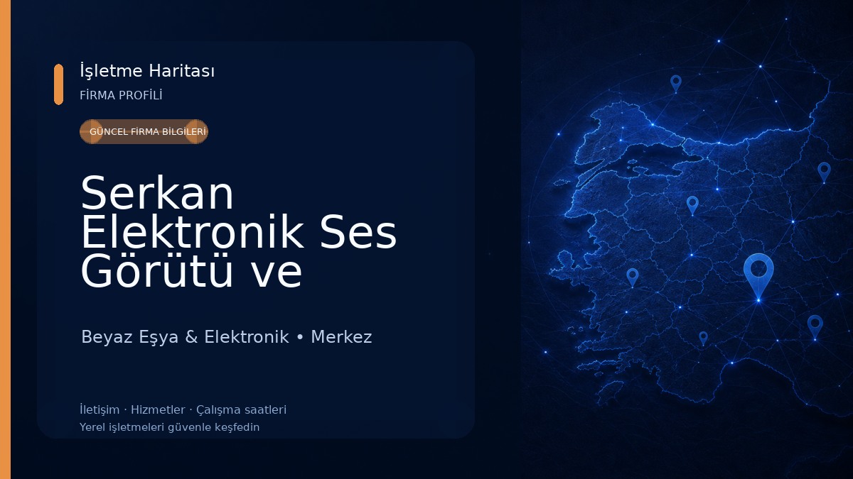Serkan Elektronik Ses Görütü ve Multimedya 