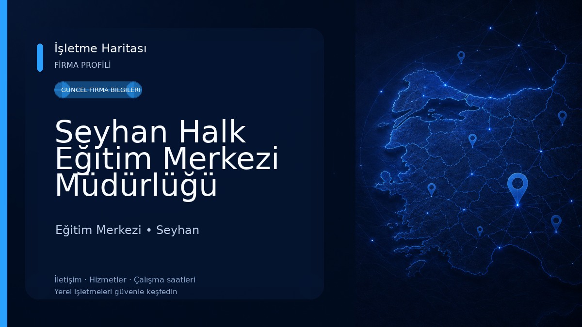 Seyhan Halk Eğitim Merkezi Müdürlüğü Eğitim Merkezi