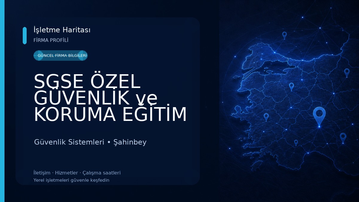 SGSE ÖZEL GÜVENLİK ve KORUMA EĞİTİM HİZMETLERİ LTD.ŞTİ.